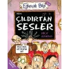 Çıldırtan Sesler - Eğlenceli Bilgi