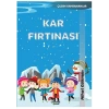 Çılgın Kahramanlar - Kar Fırtınası