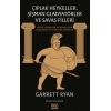 Çıplak Heykeller, Şişman Gladyatörler ve Savaş Filleri