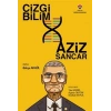 Çizgi Bilim Aziz Sancar
