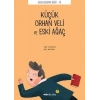 Çocuk Edebiyatı Dizisi  10 - Küçük Orhan Veli ve Eski Ağaç