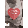 Çocuk Kalbinde Kur’an