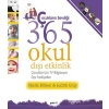Çocukların Sevdiği 365 Okul Dışı Etkinlik