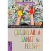 Çocuklarla Sanat ve Felsefe
