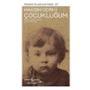 Çocukluğum - Modern Klasikler Dizisi (Şömizli)