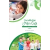 Çocukluğun Altın Çağı 4-6 Yaş Eğitici Rehberi
