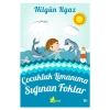 Çocukluk Limanıma Sığınan Foklar