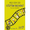 Çözüm Bende! - Ben ve Biz Değerler Serisi 7