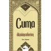 Cuma Düşüncelerim