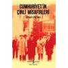 Cumhuriyetİn Çinli Misafirleri