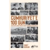 Cumhuriyet’e 100 Gün