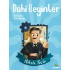 Dahi Beyinler - Nikola Tesla
