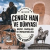 Dakikalar İçinde Cengiz Han ve Dünyası