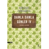 Damla Damla Günler 04 (1990-1996)