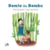Damla ile Bambu