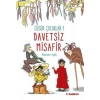 Davetsiz Misafir - Özgür Çocuk 1