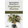 Davranışların Bileşeni ve Duyguların Yönetimi