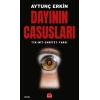 Dayının Casusları - TSK-MİT-Emniyet-Yargı
