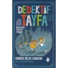 Dedektif Tayfa 2 - Mağaradaki Ürkütücü Gölgeler