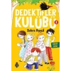Dedektifler Kulübü 1 - Kayıp Bitki