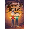 Define Varmış Dediler