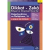Değerlendirme ve Geliştirme - A (11-12 Yaş) - Dikkat Zeka