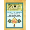 Delailül Hayrat - Salavat-ı Şerifeler (Aslı - Okunuşu - Anlamı)
