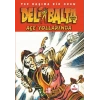 Deli Balta/Açe Yollarında