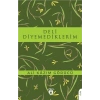 Deli Diyemediklerim