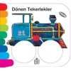 Delikli Kitaplar Serisi - Dönen Tekerlekler
