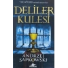Deliler Kulesi - Hussit Üçlemesi 1