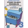 Denes Agaydan Piyano Çalmayı Öğrenelim 3. Kitap