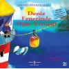 Deniz Fenerinde Öğle Yemeği-Deniz Hikayeleri-İlk Okuma Kitaplarım