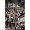 Derrida İstanbulda - Sekülerizm, Öteki ve Sorumluluk