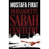 Dersaadette Sabah Cesetleri