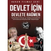 Devlet İçin Devlete Rağmen