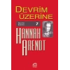 Devrim Üzerine / Seçme Eserler 7