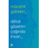 Dijital Gözetim Çağında İnsan