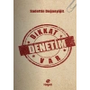 Dikkat Denetim Var