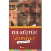 Dil Kültür Zihniyet