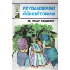 Dinim Serisi 2 - Peygamberimi Öğreniyorum