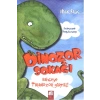 Dinozor Sokağı  Bahçeye Tiranozor Girmiş!