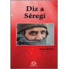Diz a Seregi (Siverek Kalesi)