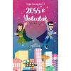 Doğa Savaşçıları 3 - 2055e Yolculuk
