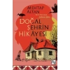 Doğal Şehrin Hikayesi