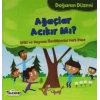 Doğanın Düzeni Ağaçlar Acıkır Mı?