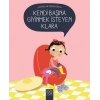 Doğruları Öğreniyorum - Kendi Başına Giyinmek İsteyen Klara