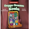 Doktordan Hikâyeler Duygu Ormanı Koala