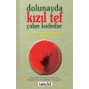 Dolunayda Kızıl Tef Çalan Kadınlar
