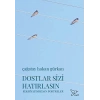 Dostlar Sizi Hatırlasın